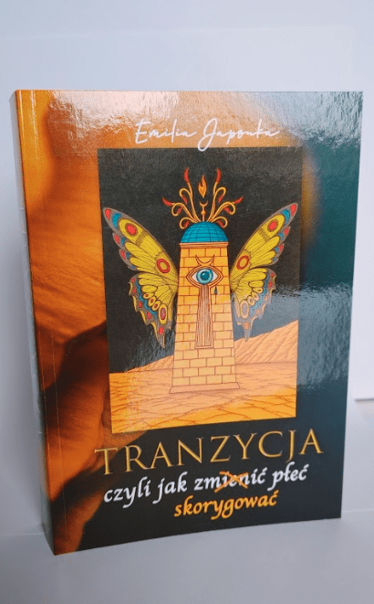 Ksiązka TRANZYCJA czyli jak zmienić / skorygować płeć? - obrazek 3