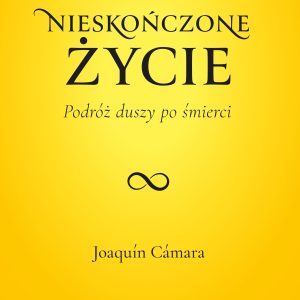 Nieskończone życie Joaquín Cámara